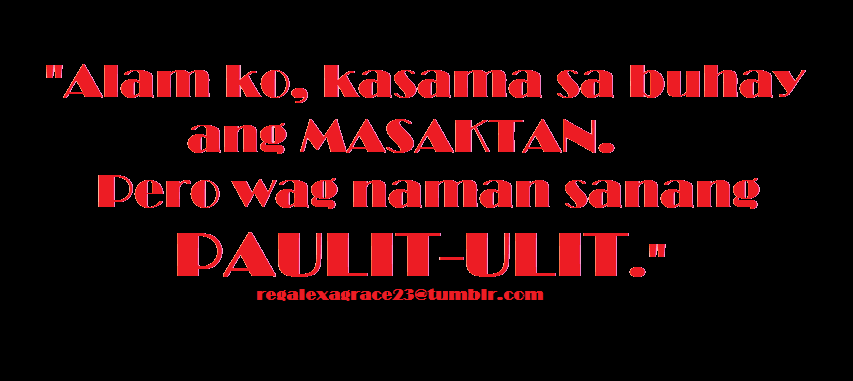 Sad Love Quotes And Sayings Tagalog
